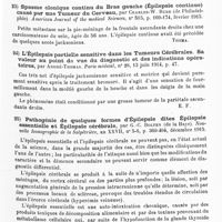 0029 - Page 29 - Analyses. Neurologie. Études spéciales. Cerveau. Sur les résultats des opérations dans les tumeurs du cerveau, par Harvey Cushing... Journal of the American medical Association... / Spasme clonique continu du bras gauche (épilepsie continue) causé par une tumeur du cerveau, par Charles-W. Burr... American Journal of the medical Sciences... / L'épilepsie partielle sensitive dans les tumeurs cérébrales. Sa valeur au point de vue du diagnostic et des indications opératoires, par André-Thomas. Paris médical... / Pathogénie de quelques formes d'épilepsie dites épilepsie essentielle et épilepsie cérébrale, par G.-C. Bolten... Nouvelle iconographie de la Salpêtrière...
