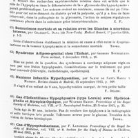 0037 - Page 37 - Analyses. Neurologie. Études spéciales. Glandes à sécrétion interne. Le diabète insipide et l'hypophyse, par G. Maranon. Revista clinica de Madrid... / La glycosurie hypophysaire, par Jean Camus et Gustave Roussy. Paris médical... / Somnolence morbide et sa relation avec les glandes à sécrétion interne, par Charles-L. Dana... Médical Record... / Syndrome adiposo-génital chez l'enfant, par Georges Mouriquand. Paris médical... / Nanisme infatile hypothyroïdien, par Saenz de Santa Maria y Marron. Revista clinica de Madrid... / Cas d'infantilisme hypophysaire (type Lorain) avec hydrocéphalie et atrophie optique, par Wilfred Harris. Proceedings of the Royal Society of Medicine... Neurological Section... / Cas d'hypopituitarisme, par F. Langmead. Proceedings of the Royal Society of Medicine... Section for the Study of Disease in Children... / Dyspituitarisme, particulièrement du lobe postérieur, par Walter L. Niles... Medical Record...