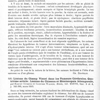 0092 - Page 92 - Analyses. Neurologie. Études spéciales. Cerveau. Tumeur du cerveau. Un cas à interpréter, par A.-S. Kversky et Smith-Ely Jelliffe. New-York neurological Society... Journal of nervous and mental Disease... / Lésions du champ visuel dans les tumeurs cérébrales. Quatrième article : lésions du chiasma et hémianopsie bitemporale, par Harvey Cushing et Clifford Walker. Brain...