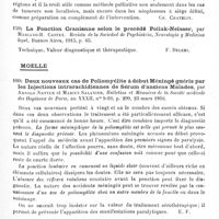 0097 - Page 97 - Analyses. Neurologie. Études spéciales. Cerveau. La ponction du corps calleux avec des considérations spéciales sur sa valeur comme moyen de décompression, par Ch.-A. Elsberg. Journal of nervous and mental Disease... / La ponction crânienne selon le procédé Pollak-Neisser, par Mariano-R. Castex. Revista de la Sociedad de Psychiatria, Neurologia y Medicina legal... / Moelle. Deux nouveaux cas de poliomyélite à début méningé guéris par les injections intrarachidiennes de sérum d'anciens malades, par Arnold Netter et Marius Salanier, Bulletins et mémoires de la Société médicale des hôpitaux de Paris... / Sérothérapie de la poliomyélite. Nos résultats chez trente-deux malades. Indications. Technique. Incidents possibles, par Arnold Netter. Bulletin de l'Académie de médecine...