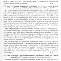 0131 - Page 131 - Analyses. Psychiatrie. Études spéciales. Psychoses constitutionnelles. Asthénie traumatique et dysthénie périodique, par Benon et M. Leinherger. Nouvelle iconographie de la Salpêtrière... / Les psychoses imaginatives aiguës, par Dupré et Logre. Annales médico-psychologiques... / Cas cliniques. Délire systématisé chronique chez un débile mental, par Waldemar de Almeida. Rio de Janeiro, 1915 / Un faux dauphin allemand. Contribution à l'histoire des folies raisonnantes, par P. Voivenel et Léon Fontaine. Annales médico-psychologiques...