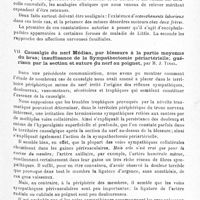 0079 - Page 79 - Société de neurologie de Paris. Séance du 7 février 1918. Communications et présentations. VI. Mouvements choréiformes du membre supérieur. Trois cas à la suite d'accouchements laborieux. Deux de ces cas chez deux frères, par M. Henry Meige et Mlle G. Lévy / VII. Causalgie du nerf médian, par blessure à la partie moyenne du bras ; insuffisance de la sympathectomie périartérielle ; guérison par la section et suture du nerf au poignet, par M. J. Tinel