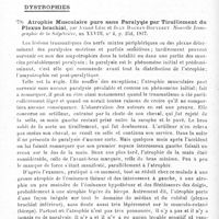 0148 - Page 148 - Analyses. Neurologie. Études spéciales. Infections et intoxications. Pouvoir immunisant et lissicide des nucléoprotéides de la substance nerveuse rabique et normale, en totalité, et avec substances grise et blanche séparées, de la substance testiculaire et du jaune d'oeuf. Mécanisme de l'immunisation rabique. Note IV, par Claudio Fermi... Archivio di Farmacologia sperimentale e Scienze affini... / Dystrophies. Atrophie musculaire pure sans paralysie par tiraillement du plexus brachial, par André Léri et Jean Dagnan-Bouveret. Nouvelle iconographie de la Salpêtrière...