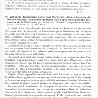 0149 - Page 149 - Analyses. Neurologie. Études spéciales. Dystrophies. Atrophie musculaire pure sans paralysie par tiraillement du plexus brachial, par André Léri et Jean Dagnan-Bouveret. Nouvelle iconographie de la Salpêtrière... / Atrophie musculaire pure, sans paralysie, dans le domaine du plexus brachial supérieur quatorze ans après une fracture méconnue de la clavicule, par André Léri. Nouvelle iconographie de la Salpêtrière...