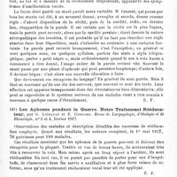 0429 - Page 429 - Analyses. Neurologie de guerre. Névroses. Les troubles de la parole et les commotions de guerre, par G. Liébault. Revue générale de pathologie de guerre... / Les aphones pendant la guerre. Notre traitement rééducateur, par G. Liébault et E. Coissard. Revue de laryngologie, d'otologie et de rhinologie... / Mutisme, aphonie, surdité chez les soldats. Mutisme, aphonie, surdité d'origine psychique, de cause organique. Simulation de ces troubles, par G. Gradenigo. Rivista di Patologia nervosa e mentale...