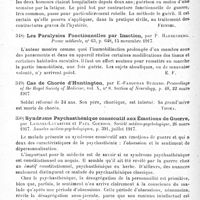 0434 - Page 434 - Analyses. Neurologie de guerre. Névroses. Le traitement des contractures fonctionnelles par la fatigue, par E.-F. Reewe. Lancet... / Les paralysies fonctionnelles par inaction, par P. Hartenberg. Presse médicale... / Cas de chorée d'Huntington, par E.-Farquhar Buzzard. Proceedings of the Royal Society of Medicine... Section of Neurology... / Syndrome psychasthénique consécutif aux émotions de guerre, par Laignel-Lavastine et Paul Courbon. Société médico-psychologique... Annales médico-psychologiques...