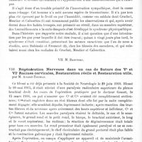 0526 - Page 526 - Société de neurologie de Paris. Séance du 11 juillet 1918. Communications et présentations. VI. Troubles vaso-moteurs et hypothermie prononcés d'un membre supérieur remontant à neuf mois et consécutifs à une intoxication par les gaz, par MM. Gorodiche et Jean Heitz / VII. M. Babinski / VIII. Régénération nerveuse dans un cas de suture des Ve et VIe racines cervicales, restauration réelle et restauration utile, par M. André-Thomas