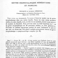 0024 - Page 20 - Mémoires originaux. Neurologie. III. Goitre exophtalmique héréditaire et familial, par Souques et Jacques Lermoyez. Communication à la Société de neurologie de Paris. (Séance du 7 novembre 1918)