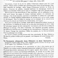 0099 - Page 93 - Analyses. Psychiatrie. Études générales. Bibliographie. Le courage, par Louis Huot et Paul Voivenel, préface de Eug. Étienne..., F. Alcan, édit., Paris, 1917 / La psychiatrie allemande dans l'histoire et dans l'actualité (la Psichiatria tedesca nella storia e nell' actualità), par E. Lugaro..., Typ. Galileana, Florence, 1917 / Notre soldat (Il nostro soldato), par Agostino Gemelli..., Fr. Treves, édit., Milan, 1917