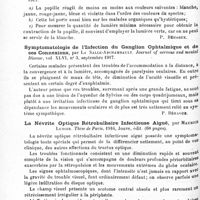 0170 - Page 158 - Analyses. Neurologie. Études spéciales. Organes des sens. Nystagmus monoculaire alternant, par G. Gradenigo. R. Acc. di Medicina di Torino... Bolletino delle Cliniche... / Réaction de la pupille aux différentes lumières colorées, par James-A. Cutting. Journal of nervous and mental Disease... / Symptomatologie de l'infection du ganglion ophtalmique et de ses connexions, par La Salle-Archambault. Journal of nervous and mental Disease... / La névrite optique rétrobulbaire infectieuse aiguë, par Maurice Lenoir. Thèse de Paris, 1916...