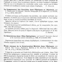 0179 - Page 167 - Analyses. Neurologie. Études spéciales. Névroses. Dilatation des ventricules latéraux, lésion fréquente dans l'épilepsie, par D.-A. Thom. Journal of nervous and mental Disease... / La compression des carotides dans l'épilepsie et l'hystérie, par C. Tsiminaskis... Nouvelle iconographie de la Salpêtrière... / Le chloroforme dans l'état épileptique, par Leigh-F. Robinson. Journal of the American medical Association... / Étude clinique de la détérioration mentale dans l'épilepsie, par John-T Mac Curdy. Psychiatric Bulletin of the New-York State Hospitals... / La démence épileptique, par John-T. Mac Curdy. Psychiatric Bulletin of the New York State Hospitals...