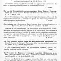 0370 - Page 356 - Analyses. Neurologie. Études spéciales. Névroses. Deux cas d'Akinesia algera, par César Juarros. Anales de la Academia medico-quirurgica espanola... / Hématologie de la neurasthénie, par Rubiano. Anales de la Academia medico-quirurgica espanola... / Un cas de neurasthénie symptomatique d'une lésion pancréatique, par César Juarros. Annales de la Academia medico-quirurgica espanola... / Nervosisme, par Henrique de Brito Belford Roxo. Archivos brasileiros de Psychiatria, Neurologia e Medicina legal... / La peur comme facteur dans des manifestations nerveuses, par Hugh-T. Patrick... The Journal of the American medical Association... / Du pronostic des psychonévroses par rapport à l'aliénation mentale, par Enrique-Fernandez Sanz. Anales de la Academia medico-quirurgica espanola...