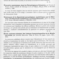 0501 - Page 479 - Analyses. Neurologie. Études spéciales. Moelle. Fracture spontanée au cours du tabes et de la paralysie sciatique par section du nerf, par J. A. Sicard et H. Roger. Société médicale de chirurgie de la 15e Région..., in Marseille médical... / Pronostic azotémique chez les paraplégiques urinaires, par Sicard et Roger. Société médicale de chirurgie de la 15e Région..., in Marseille médical... / Traitement de la spasticité paraplégique syphilitique par la réaction d'aréflectivité achilléenne novarsénobenzolée, par J.-A. Sicard et H. Roger. Marseille médical... / Étude anatomo-clinique des lésions commotionnelles de la moelle cervicale, par Antoine Delattre. Thèse de Paris..., 1918
