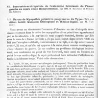 0636 - Page 610 - Société de neurologie de Paris. Séance du 3 juillet 1919. Communications et présentations. XI. Le liquide céphalo-rachidien après la mort, par M. André Barbé / XIII. Un cas de myopathie primitive progressive du type « Erb » à début tardif. Question étiologique et médico-légale, par M. Tassigny