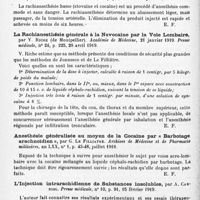 0746 - Page 720 - Analyses. Thérapeutique. A propos de quelques travaux américains concernant la greffe osseuse, par Ghoneim. Thèse d'Université..., 1918 / A propos de 200 rachianesthésies ; tension artérielle ; élimination, par H.-P. Achard. Thèse de Paris..., 1918 / La rachianesthésie générale à la novocaïne par la voie lombaire, par V. Riche... Académie de médecine... Presse médicale... / Anesthésie généralisée au moyen de la cocaïne par « barbotage arachnoïdien », par G. Le Filliatre. Archives de médecine et de pharmacie militaires... / L'injection intrarachidienne de substances insolubles, par A. Carniol. Presse médicale...