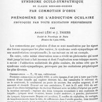 0840 - Page 808 - Mémoires originaux. Neurologie. II. Syndrome oculo-sympathique de Claude Bernard-Horner par commotion d'obus. Phénomène de l'adduction oculaire provoquée par toute excitation périphérique, par André Léri et J. Thiers. Société de neurologie de Paris (Séance du 5 juin 1919)