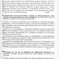 0893 - Page 857 - Analyses. Neurologie. Études spéciales. Nerfs périphériques. Herpes zoster symptomatique, par Ernst-P. Boas. Journal of nervous and mental Diseases... / La radiculite cervico-brachiale simple ou rhumatismale. (Radiculite transvertébrale ou transversaire), par André Léri. Revue de médecine... / Rhizotomie en vue de la sédation de différentes douleurs, par Charles-H. Frazier. Journal of nervous and mental Diseases...