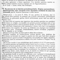0967 - Page 931 - Société de neurologie de Paris. Séance du 6 novembre 1919. Communications et présentations. VII. Syndrome condylo-apexien d'origine otitique avec ébauche de syndrome du trou déchiré postérieur (paralysie du moteur oculaire externe, de l'hypoglosse et du glosso-pharyngien, par M. Henri Aboulker... / VIII. Syndrome de la calotte protubérantielle, région paramédiane. Astéréognosie très marquée avec troubles minimes du sens des attitudes, par M. Étienne Leenhardt et Mlle Sentis