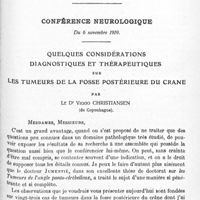 0971 - Page 935 - Société de neurologie de Paris. Séance du 6 novembre 1919. Communications et présentations. IX. La névrite hypertrophique de l'adulte, par M. Maurice Dide / Conférence neurologique. Du 6 novembre 1919. Quelques considérations diagnostiques et thérapeutiques sur les tumeurs de la fosse postérieure du crâne, par le Dr Viggo Christiansen...