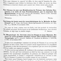 0161 - Page 95 - Analyses. Neurologie. Études générales. Anatomie. Relation entre le fonctionnement et la structure des éléments nerveux, par Gustaf-Fr. Göthlin. Conférence à la Faculté d'Upasl... Upsala Läkareförenings Förhandlingar... / Sur l'erreur de nier une modification du volume des cellules nerveuses, à la suite de leur fonctionnement, par la moyenne des mensurations, par David-H. Dolley... Journal of the American medical Association... / Les corps de Lewy sont-ils caractéristiques de la maladie de Parkinson ? par E. Ciarla... Rivista Sperimentale di Freniatria... / La morphologie du cerveau chez les singes et chez l'homme. Résumé du cours professé pendant l'année 1911-1912 à l'École d'anthropologie, par R. Anthony. Bulletin de l'Académie de médecine...