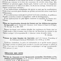 0465 - Page 389 - Analyses. Neurologie. Études spéciales. Cervelet. Contribution à l'étude des malformations cérébelleuses (Contribution à la pathologie embryologique du système nerveux central), par R. Brun. Arch. suisses de neurol. et de psych... / Effets de l'application directe du curare sur les différentes parties du cervelet, par L. Stern et E. Rothlin. Arch. suisses de neurol et de psych... / Tumeur du lobe gauche du cervelet, par S.-D. Ingham. Proceedings of the Pathological Society of Philadelphia... / Organes des sens. Les lois de l'isocorie et de l'anisocorie normales. Corollaire et variations pathologiques, par A. Tournay. Bulletin de l'Académie de médecine...
