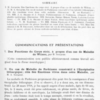 0539 - Page 463 - Société de neurologie de Paris. Séance du 6 mai 1920. Sommaire / Communications et présentations. I. Des fonctions du corps strié, à propos d'un cas de maladie de Wilson, par M. Souques / II. Un cas de maladie de Parkinson consécutif à l'encéphalite léthargique ; rôle des émotions vives dans cette maladie, par M. A. Souques