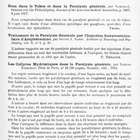 0579 - Page 503 - Analyses. Psychiatrie. Études spéciales. Psychoses organiques. Étude anatomo-clinique d'un cas de paralysie générale à évolution accélérée, par T.-F. Knowles Stansfield et F.-W. Mott. Lancet... / Zona dans le tabes et dans la paralysie générale, par Samuel-L. Immermann... Journal of the American medical Association... / Traitement de la paralysie générale par l'injection intraventriculaire d'arsphénamine, par Irving J. Sands. Archives of Neurology and Psychiatry... / Les collyres mydriatiques dans la paralysie générale, par Samuel Eidelman. Thèse de Paris..., 1915