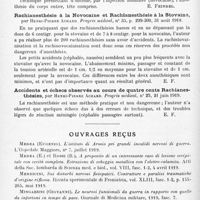 0588 - Page 512 - Analyses. Thérapeutique. La rachianesthésie générale, par Th. Jonnesco. C. R. de la Société médico-chirurgicale du front russo-roumain... / Extension à l'anesthésie générale de la rachianesthésie lombaire à la novocaïne (nouvelle méthode), par Vincent Riche. Bulletins et mémoires de la Société de chirurgie de Paris... / Rachianesthésie à la novocaïne et rachianesthésie à la stovaïne, par Henri-Pierre Achard. Progrès médical... / Accidents et échecs observés au cours de quatre cents rachianesthésies, par Henri-Pierre Achard. Progrès médical... / Ouvrages reçus