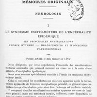 0589 - Page 513 - Mémoires originaux. Neurologie. I. Le syndrome excito-moteur de l'encéphalite épidémique. Ses principales manifestations. Chorée rythmée - bradycinésies et myoclonies parkinsonnisme, par Pierre Marie et Mlle Gabrielle Lévy