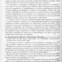 1044 - Page 960 - Analyses. Bibliographie. Les médications psychologiques, études historiques, psychologiques et cliniques sur les méthodes de la psychothérapie, par Pierre Janet. T. III : Les acquisitions psychologiques... Librairie Félix Alcan, 1920 / La graphomanie (Essai de psychologie morbide), par Ossip-Lourié... Bibliothèque de philosophie contemporaine. Librairie Félix Alcan, Paris 1920 / L'hérédité romantique dans la littérature contemporaine. Nouveaux aspects de la tristesse. L'art et la maladie. Le mal du crépuscule. Le mal de la province. Le mal des voyages. Le mal du dimanche. Le mal de l'au-delà. La tristesse musicale, par Louis Estève... Maloine, édit., Paris, 1919