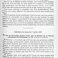 1211 - Page 1127 - Société de neurologie de Paris. Séance du 4 novembre 1920. Communications et présentations. XV. Contribution à l'étude de la paralysie linguale au cours des lésions du faisceau pyramidal, par M. Ch. Mirallié / Addendum à la séance du 1er juillet 1920. Un cas de névralgie faciale traité par la section de la racine postérieure du trijumeau, par MM. Souques et de Martel