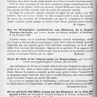 1232 - Page 1148 - Analyses. Neurologie. Études spéciales Encéphale. Cécité psychique et cécité verbale, par P. Jeandelize. Société de médecine de Nancy... Revue médicale de l'Est... / Sur les hémiplégies consécutives aux blessures de la région thoraco-cervicale, par Lande. Gazette des sciences médicales de Bordeaux... / Perte du goût et de l'odorat après un traumatisme, par Sterling. Société neuro-psychiatrique de Varsovie... / Revue générale des effets causés par les blessures de la tête par armes à feu, par Charles H. Frazier et Samuel D. Ingham. Archives of Neurology and Psychiatry...