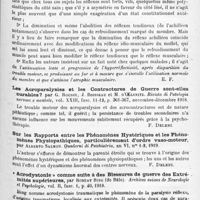 1259 - Page 1175 - Analyses. Neurologie. Études spéciales. Contractures, troubles trophiques et réflexes. Note sur les modifications des réflexes tendineux dans les troubles acromoteurs dits réflexes, par G. Roussy, Boisseau et d'Oelsnite. Bulletin de la réunion médico-chirurgicale de la 7e Région... / Les acroparalysies et les contractures de guerre sont-elles curables ? par G. Roussy, J. Boisseau et M. d'Oelsnitz. Rivista di Patologia nervosa e mentale... / Sur les rapports entre les phénomènes hystériques et les phénomènes physiopathiques, particulièrement d'ordre vaso-moteur, par Alberto Salmon. Quaderni di Psichiatria... / « Acrodystonie » comme suite à des blessures de guerre des extrémités supérieures, par Robert Bing... Archives suisses de neurologie et psychologie...
