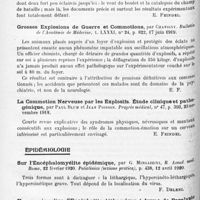 1262 - Page 1178 - Analyses. Neurologie. Études spéciales. Explosions. Les explosions du champ de bataille, par Chavigny. Paris médical... / Grosses explosions de guerre et commotions, par Chavigny. Bulletin de l'Académie de médecine... / La commotion nerveuse par les explosifs. Étude clinique et pathogénique, par Paul Blum et Jean Poisson. Progrès médical... / Épidémiologie. Sur l'encéphalomyélite épidémique, par G. Mingazzini, R. Acoad. med. Roma... Policlinico (sezione pratica)... / Un cas singulier d'encéphalite léthargique à forme de paralysie alterne type Millard-Gubler, par Eugenio Bandiera. Policlinico (sezione pratica)...