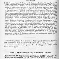 1282 - Page 1198 - Société de neurologie de Paris. Séance du 2 décembre 1920. Sommaire / Communications et présentations. I. Infantilisme dit hypophysaire par tumeur du IIIe ventricule. Intégrité de l'hypophyse, par MM. Lereboullet, J. Mouzon et Cathala (Présentations de pièces)