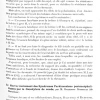 0121 - Page 111 - Société de neurologie de Paris. Séance du 6 janvier 1921. Communications et présentations. X. Valeur de l'examen faradique et limites de son emploi, déterminée par comparaison avec la chronaxie, par M. Georges Bourguignon / XI. Sur le traitement des syndromes parkinsoniens postencéphalitiques par le cacodylate de soude, par M. Belarmino Rodriguez...