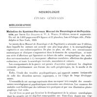 0128 - Page 118 - Analyses. Neurologie. Études générales. Bibliographie. Maladies du système nerveux. Manuel de neurologie et de psychiatrie, par Smith Ely Jelliffe et W. A. White..., Lea et Febiger, édit., Philadelphie et New-York, 1919 / Le cerveau humain (Das Menschliche Gehirn), par R. A. Pfeifer..., W. Engelmann, édit., Leipzig, 1920