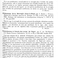 0137 - Page 127 - Analyses. Neurologie. Études générales. Histologie. La névroglie bulbaire dans la paralysie générale, par E. Rossi, Trabajos del Laboratorio de Investigaciones biologicas de la Universidad de Madrid... / La névroglie bulbaire dans la paralysie générale. Sa signification dans les olives inférieures, par E. Rossi, Archives italiennes de biologie... / Altérations de la névroglie dans la rage, par J. Ramon y Fananas, Boletin de la Sociedad espanola de Biologia... ; Trabajos del Laboratorio de Investigaciones biologicas... / Contribution à l'étude des corps de Negri, par P. del Rio-Hortega et J. Ramon Fananas, Laboratorio... / Contribution à l'étude des corps de Negri, par J. Ramon Fananas et P. del Rio-Hortega, Boletin de la Sociedad espanola de Biologia...
