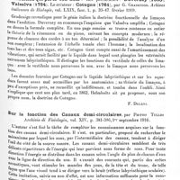 0141 - Page 131 - Analyses. Neurologie. Études générales. Physiologie. La théorie de la résonance pour la perception des sons, par A. Stefanini, Archives italiennes de biologie... / Est-ce vraiment à Helmholtz qu'on doit attribuer la théorie sur l'audition qui porte son nom ? Les précurseurs : Duverney (1683), Valsalva (1704). Le créateur : Cotugno (1761), par G. Gradenigo, Archives italiennes de biologie... / Sur la fonction des canaux demi-circulaires, par Pietro Tullio, Archivio di Fisiologia... / Sur la fonction des canaux demi-circulaires. I. Notice historique sur la fonction acoustique des canaux demi-circulaires, par Pietro Tullio. Archivio di Fisiologia...