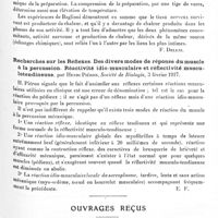 0153 - Page 143 - Analyses. Neurologie. Études générales. Physiologie. Les processus thermiques du système nerveux, par Silvestre Baglion... Archivio di Farmacologia sperimentale e Scienze affini... / Recherches sur les réflexes. Des divers modes de réponse du muscle à la percussion. Réactivité idio-musculaire et réflectivité musculotendineuse, par Henri Piéron, Société de biologie... / Ouvrages reçus