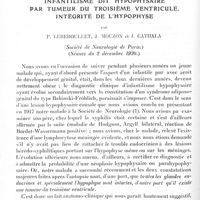 0164 - Page 154 - Mémoires originaux. Neurologie. II. Infantilisme dit hypophysaire par tumeur du troisième ventricule. Intégrité de l'hypophyse, par P. Lereboullet, J. Mouzon et J. Cathala (Société de neurologie de Paris) (Séance du 2 décembre 1920)