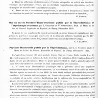0522 - Page 504 - Analyses. Neurologie. Études spéciales. Glandes à sécrétion interne et syndromes glandulaires. Contribution à l'étude de l'épreuve de l'adrénaline et de l'hypophyse dans les syndromes endocriniens et en particulier dans les syndromes basedowiens. par P.-H.-L. Drouet. Thèse de Nancy, 1920 / Sur un cas de psychose thyro-ovarienne guérie par la thyroïdectomie et l'opothérapie ovarienne, par J. Goldner et V. Gheorghiu. Bull. et mém. de la Soc. de neurol. psychiatr. et psychol. de Jassy... / Psychose menstruelle guérie par la thyroïdectomie, par C. I. Parhon. Bull. et mém. de la Soc. de neurol., psychiatr. et psychol. de Jassy... / Sur l'évolution de l'infection staphylococcique chez les cobayes ethyroïdés, par C. J. Pharon et Em. Savini. Bulletins et mémoires de la Soc. de neurol., psychiatrie et psychol. de Jassy...