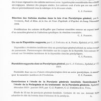 0542 - Page 524 - Analyses. Psychiatrie. Études générales. Psychoses organiques. Un cas de démence sénile atypique type Pick-Spielmeyer, par C. I. Uréchia et A. Popéa. Révista Stiintélor méd... / Réaction des cellules étoilées dans le foie d'un paralytique général, par A. Stocker, Bull. et mém. de la Soc. de neur. psychiatr. et psychol. de Jassy... / Un cas de thyroïdite suppurée, par C. J. Uréchia et A. Popéa. Spitalul... / Parotidite suppurée chez un paralytique général, par C. J. Uréchia. Spitalul... / Contribution à l'étude de la paralysie générale familiale. Contribution à l'étude de la pathogénie et du traitement de la paralysie générale. Spitalul..., par C.-J. Parhon, C.-J. Uréchia et A. Tupa / Délire de grandeur fixe logique et cohérent chez un paralytique général, par J. Euzière et J. Margarot. Soc. des sc. méd. et biol. de Montpellier et du Languedoc... Montpellier méd...
