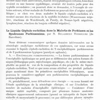 0619 - Page 601 - Réunion neurologique annuelle (3-4 juin 1921). Discussion. Anatomie pathologique. Etude du liquide céphalo-rachidien dans la maladie de Parkinson et les syndromes parkinsoniens postencéphalitiques, par MM. Georges Guillain et S. Lechelle / Le liquide céphalo-rachidien dans la maladie de Parkinson et les syndromes parkinsoniens, par M. Belarmino Rodriguez...