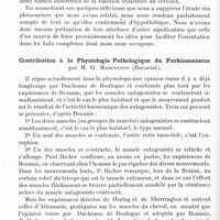 0638 - Page 620 - Réunion neurologique annuelle (3-4 juin 1921). Discussion. Physiologie pathologique. La réaction des antagonistes dans le syndrome parkinsonien, par M. J. Jarkowski / Contribution à la physiologie pathologique du parkinsonisme par M. G. Marinesco...