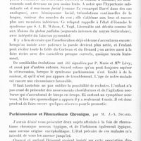 0700 - Page 682 - Réunion neurologique annuelle (3-4 juin 1921). Discussion. Formes cliniques. Syndrome parkinsonien fruste, suite d'encéphalite, chez une fillette de 14 ans, par M. J. Heitz et Verny / Parkinsonisme et rhumatisme chronique, par M. J.-A. Sicard
