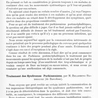 0721 - Page 699 - Réunion neurologique annuelle (3-4 juin 1921). Discussion. Traitement. Sur le traitement des syndromes parkinsoniens, par M. Karl Pétren... / Traitement des syndromes parkinsoniens, par M. Belarmino Rodriguez...