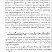 0748 - Page 726 - Société de neurologie de Paris. Séance du 2 juin 1921. Communications et présentations. IV. Un cas d'encéphalite épidémique à forme progressive avec myoclonies et mouvements athetoides intermittents, par M. Antonio Folorès... / V. Atrophie musculaire progressive myélopathique et encéphalo-myélite myoclonique, par MM. J. Froment et E. Gennevois...