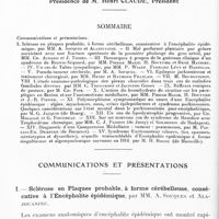 0852 - Page 824 - Société de neurologie de Paris. Séance du 7 juillet 1921. Sommaire / Communications et présentations. I. Sclérose en plaques probable, à forme cérébelleuse, consécutive à l'encéphalite épidémique, par MM. A. Souques et Alajouanine