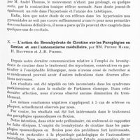 0869 - Page 841 - Société de neurologie de Paris. Séance du 7 juillet 1921. Communications et présentations. IX. Réflexes toniques de posture, par M. Ch. Foix / X. L'action de bromhydrate de cicutine sur les paraplégies en flexion et sur l'automatisme médullaire, par MM. Pierre Marie, H. Bouttier et J.-R. Pierre